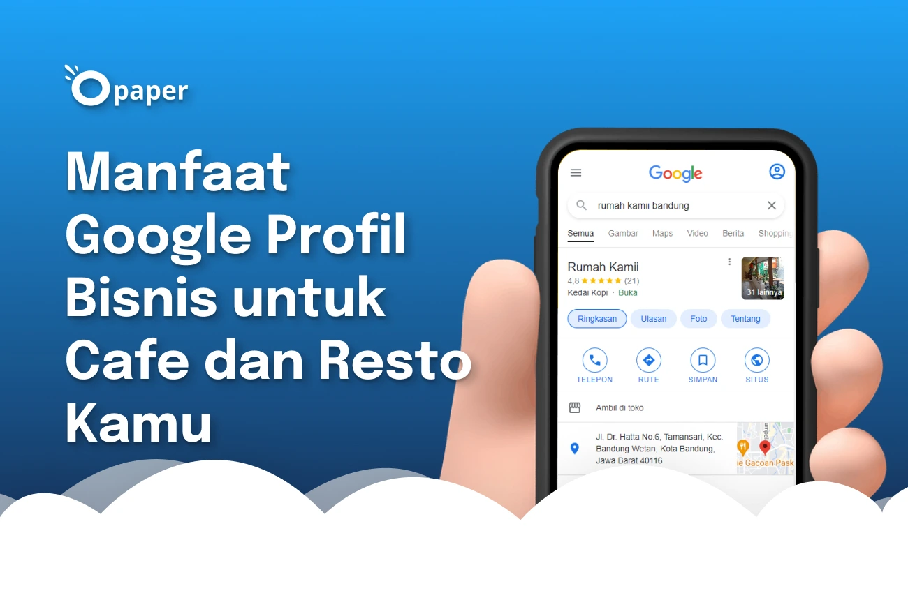 Manfaat Google Profil Bisnis (Google Bisnisku) untuk Cafe dan Resto Kamu
