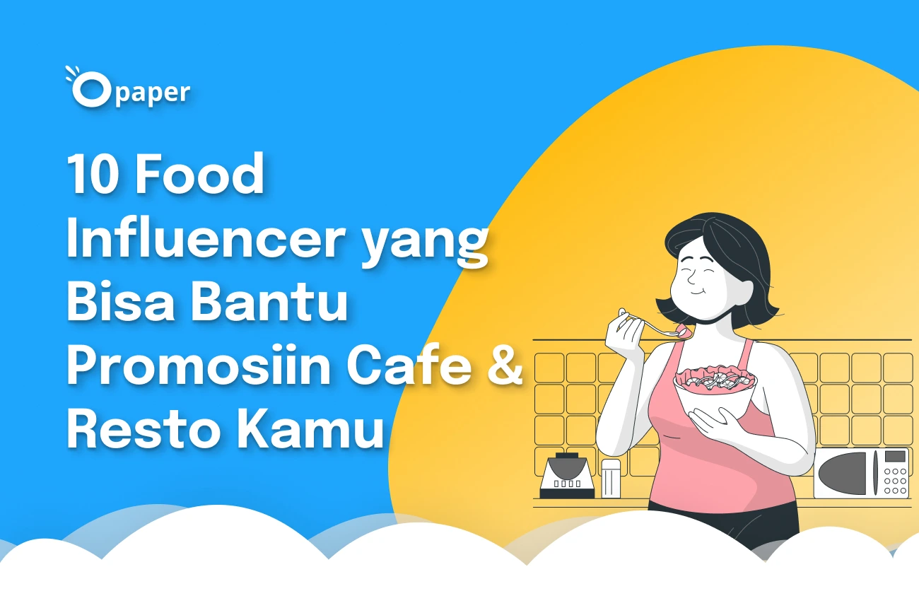 10 Food Influencer yang Bisa Bantu Promosiin Kafe & Resto Kamu