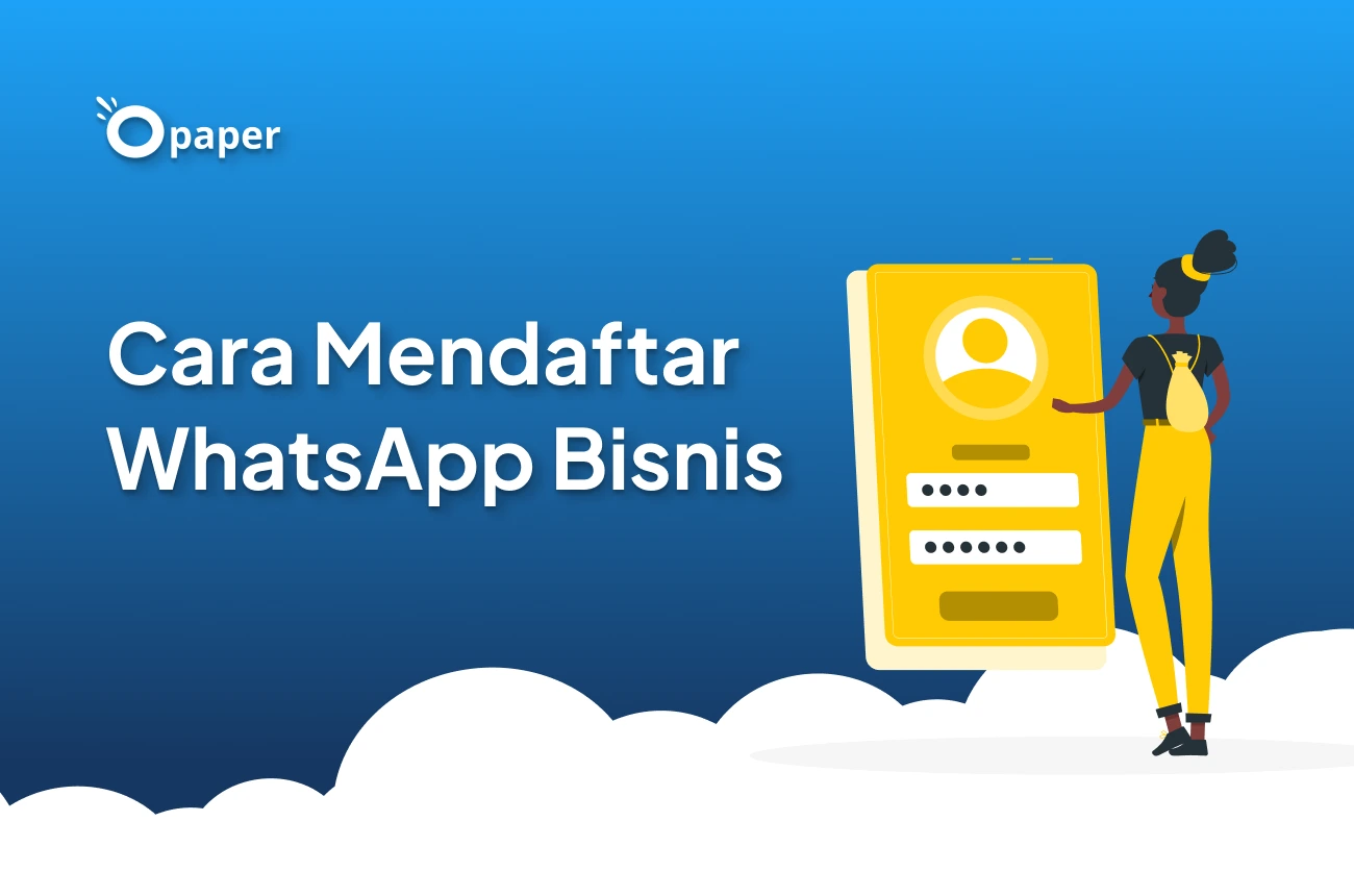 Cara Mendaftar Whatsapp Bisnis: Lihat Langkahnya Disini!