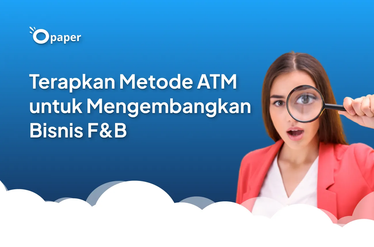 Terapkan Metode ATM untuk Mengembangkan Bisnis