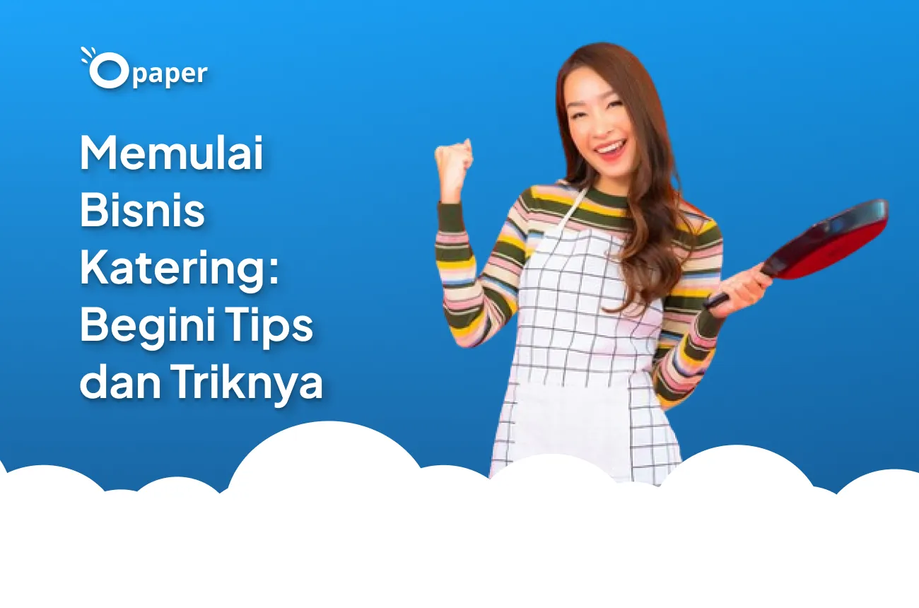 Memulai Bisnis Katering: Begini Tips dan Triknya