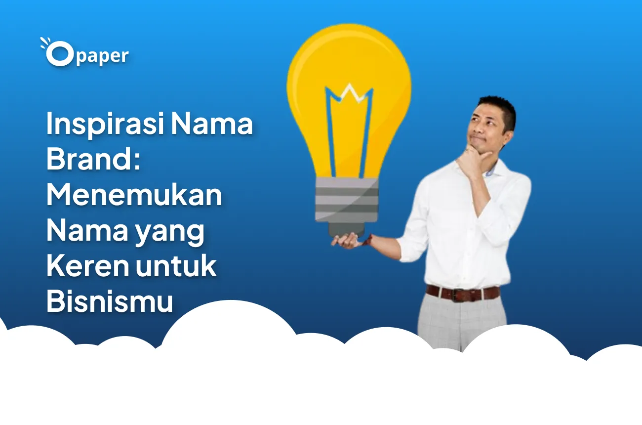 Inspirasi Nama Brand: Menemukan Nama yang Keren untuk Bisnismu