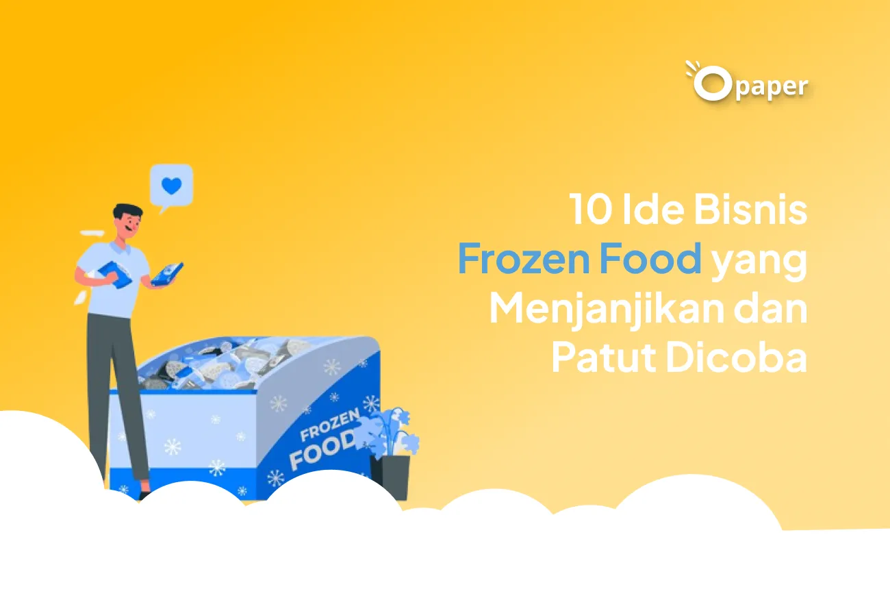 10 Ide Bisnis Frozen Food yang Menjanjikan dan Patut Dicoba