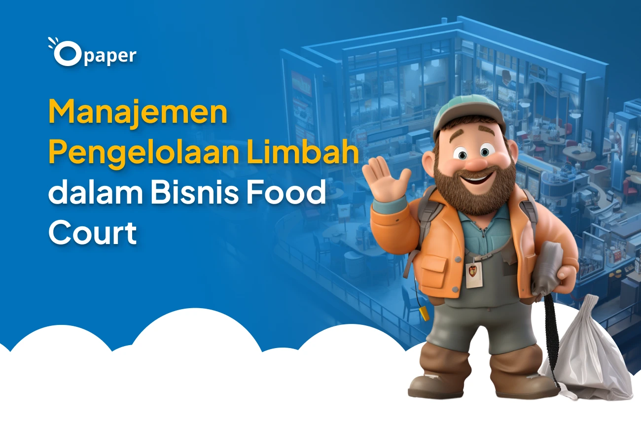 Tips Membuka Bisnis Food Court yang Sukses, Catet ya!