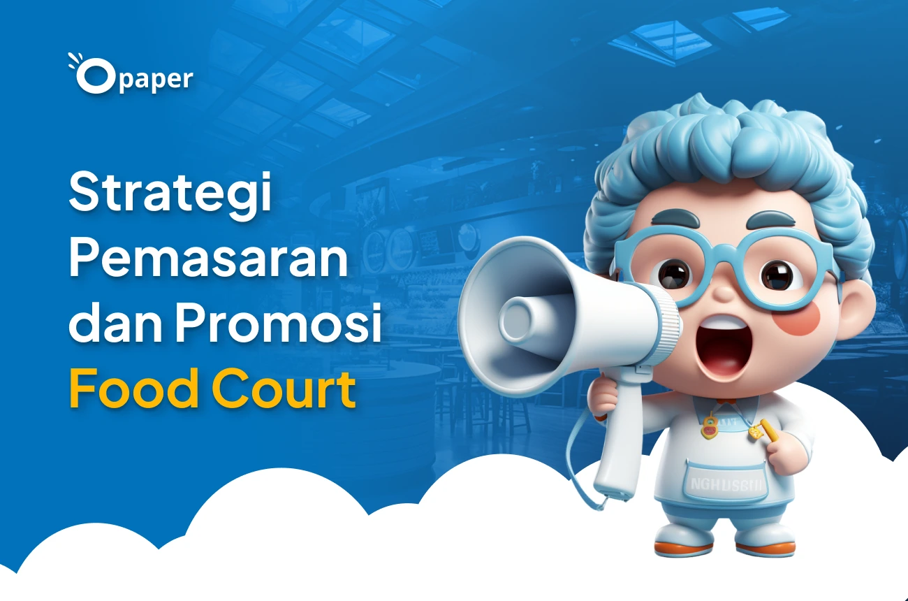 Strategi Pemasaran dan Promosi Food Court