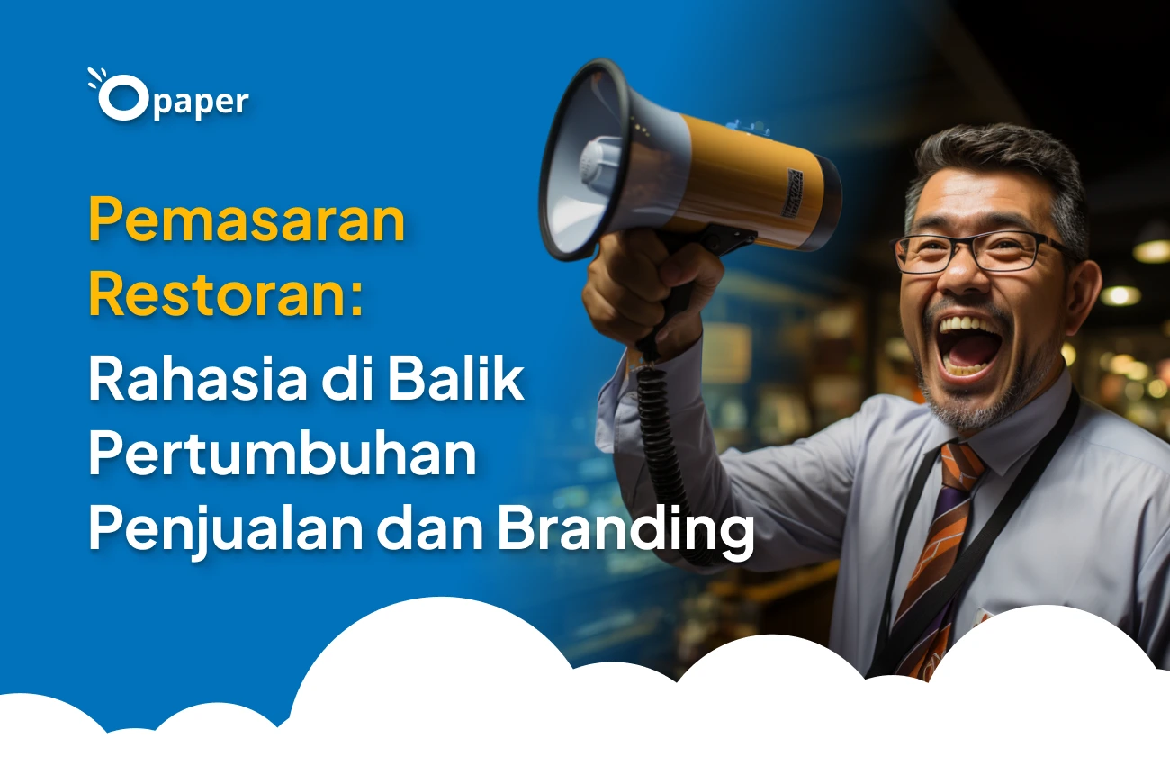 Pemasaran Restoran: Rahasia di Balik Pertumbuhan Penjualan dan Branding