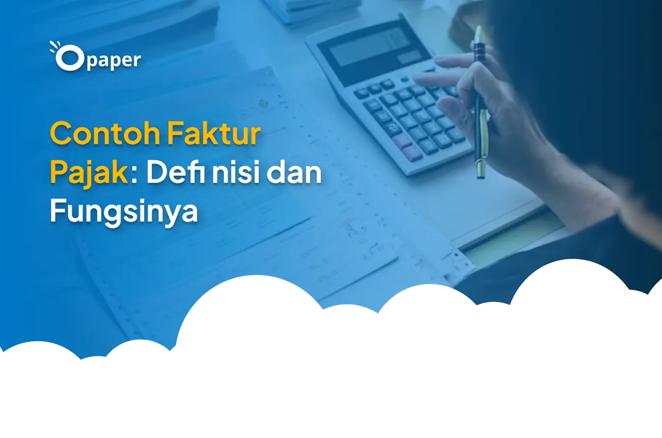Contoh Faktur Pajak: Jenis dan Fungsinya