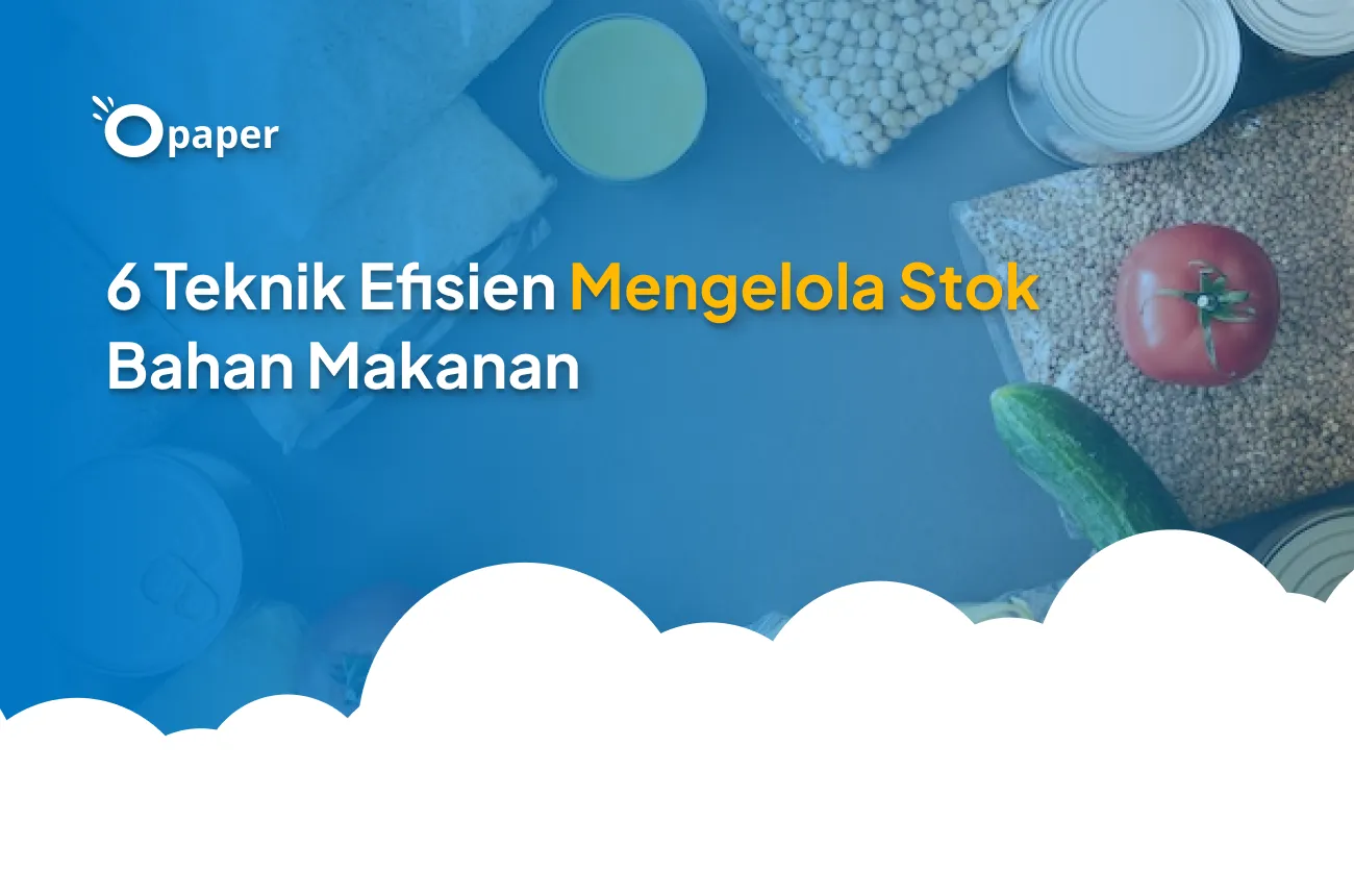 Rahasia Menjaga Kualitas Makanan di Restoran Anda