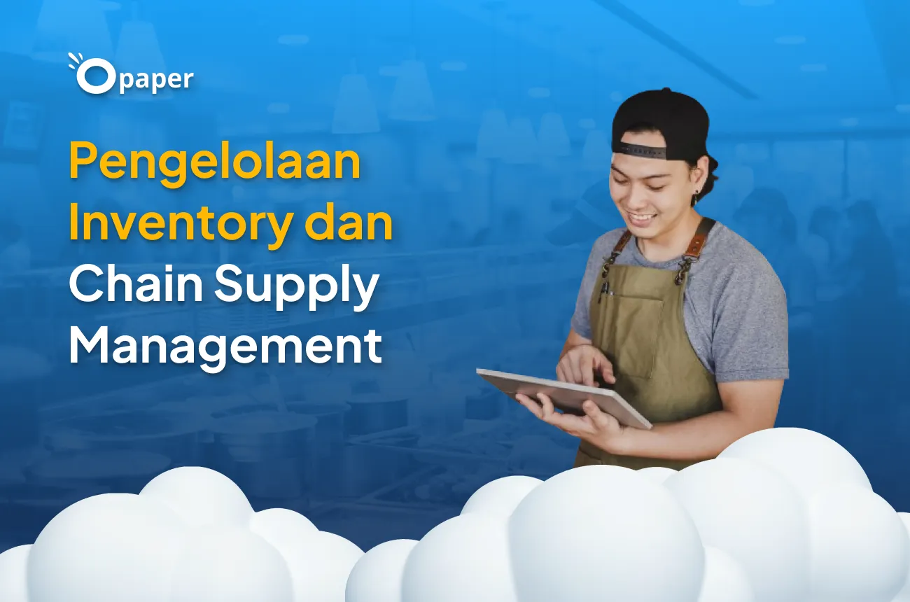 Pengelolaan Inventory dan Chain Supply Management