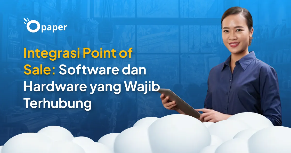 Biaya Aplikasi Point of Sale: Seberapa dalam Kamu Harus Merogoh Kocek?