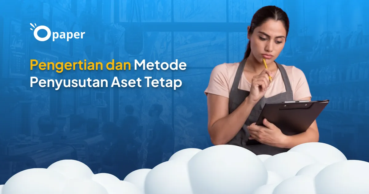 Pengertian dan Metode Penyusutan Aset Tetap