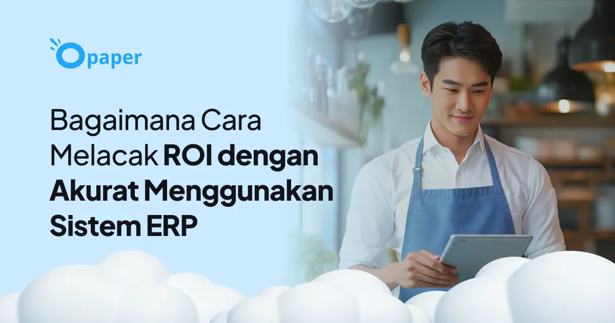 Fitur dan Fungsi ERP Wajib bagi Bisnis Kuliner Kamu